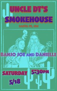 Banjo Ben and Danielle, Saturday May 18th at Uncle DT's Smokehouse